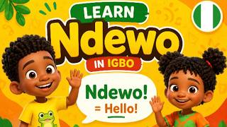 How to Say Hello in Igbo | Learn “Ndewo” = Hello