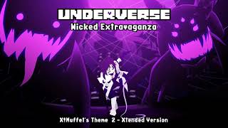 Underverse OST - Wicked Extravaganza [X!Muffet's Theme 2][Xtended Version]