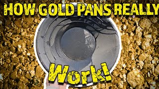 This is How Gold Pans REALLY Work