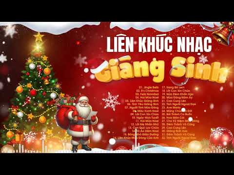 Liên khúc Nhạc Giáng Sinh - Nhạc Noel Xưa Hay Nhất NGHE CHO LÒNG THÊM ẤM ÁP
