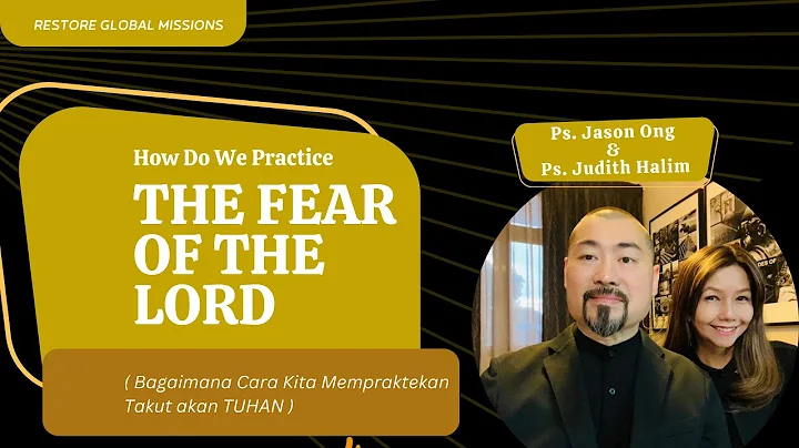 How do we practice The Fear Of God - Ps Jason Ong ...