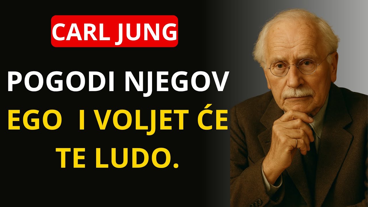 POVRIJEDITI MUŠKI EGO: TAJNA KAKO GA UČINITI OPSJEDNUTIM TOBOM – CARL JUNG