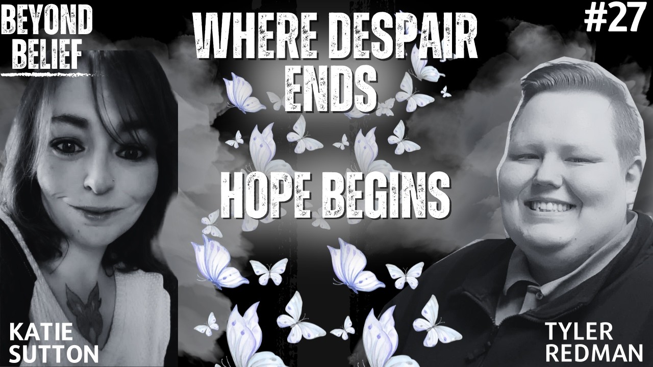 WHERE DESPAIR ENDS HOPE BEGINS