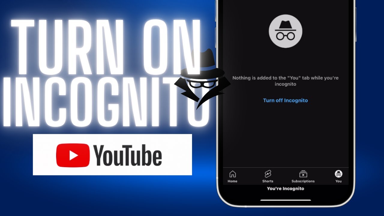 How to Activate YouTube’s Incognito Mode for Faster Privacy