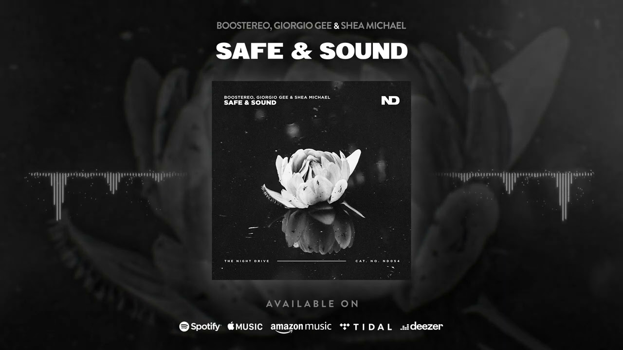 YouTubeでBoostereo, Giorgio Gee & Shea Michael - Safe & Sound (Audio)を視聴