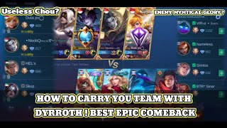 HOW TO CARRY YOU TEAM USING DYRROTH | MOBILE LEGENDS : BANG BANG