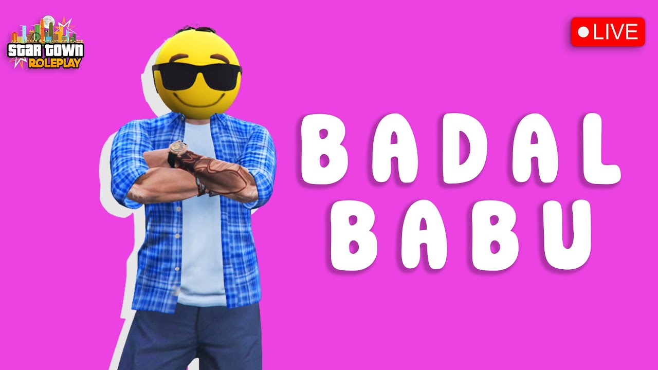GTA 5 RP LIVE | NEW CHARACTER ? BADAL BABU IN #STRP # ...