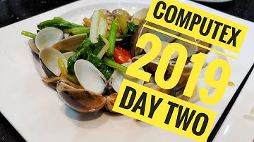 Computex 2019 Travel Vlog Day 2: Covering keynotes and finding great food!