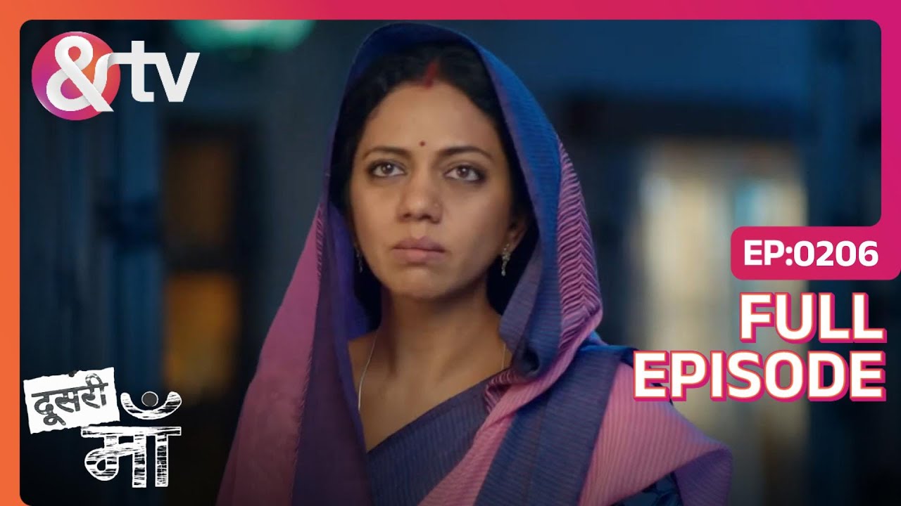 Yashoda को किया Consultancy firm ने बेइज़्ज़त  | Doosri Maa | Full Ep. 206 | And TV