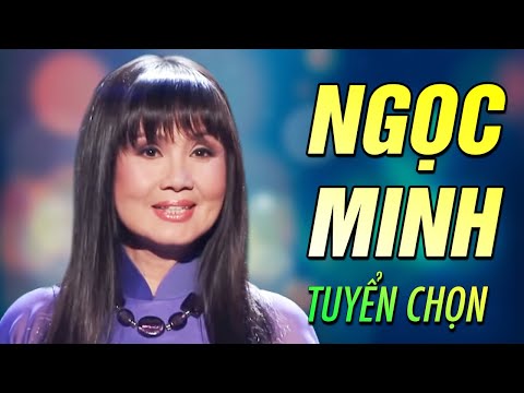 Video Những Bài Hát Hay Nhất của Ca Sĩ Ngọc Minh Hải Ngoại -... - youtube