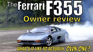 Why the Ferrari F355 is the best exotic to own!  Review