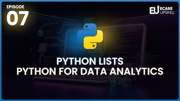 Understanding Lists in Python | Python for Data Analytics Beginners | eCare Upskill
