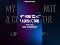 #DreamTrackAI My body is not a conductor