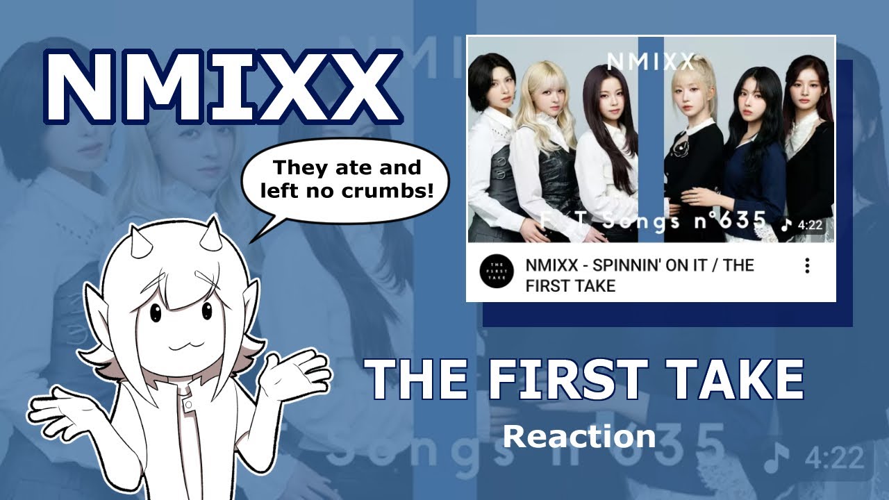 2nd Gen Fan Reacts to NMIXX - SPINNIN' ON IT (THE FIRST TAKE)