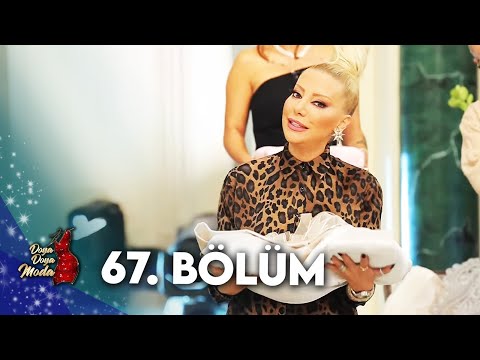 DOYA DOYA MODA 67. BÖLÜM  @DoyaDoyaModa