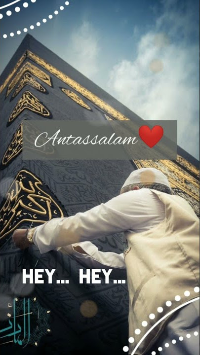 Antassalam❤️ || Maher Zain || Awakening Music || New Islamic Whatsapp Status...