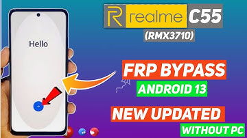 Realme C55 Frp Bypass Android 13 New Update | Realme (RMX3710) Google Account Bypass Without PC