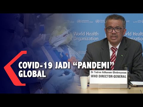 Video: Coronavirus Kini Menjadi Pandemi Global