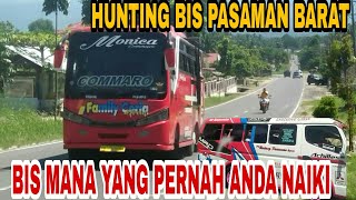 Hunting Bus Pasaman Barat, Bus Mana Yang Pernah Anda Naiki