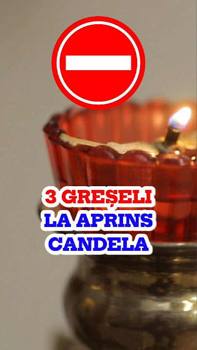 3 greșeli la candela din casă — uleiuri parfumate, aprinsă non-stop, talisman vs rugăciune