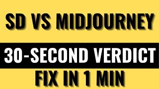 Stable Diffusion vs Midjourney: 30-Second Verdict | Which AI Image Generator Wins?