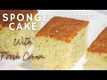 Cream vanilla sponge cake  easy sponge cake food to cherish  cakerecipes