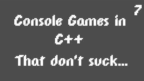 Console Games in C++ that don