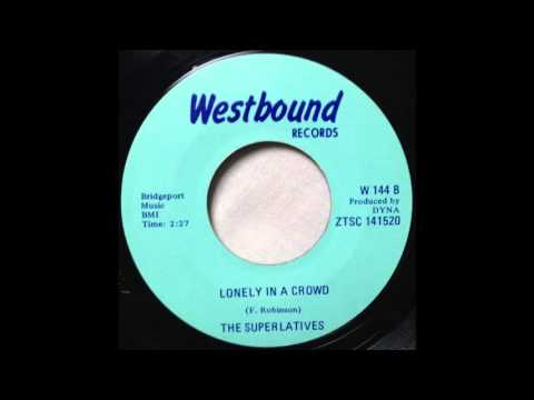 The Superlatives - Lonely In A Crowd - Westbound