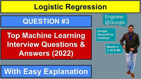Question #3 | Logistic Regression | Precision & Recall | ML Interview Questions & Answers #2022