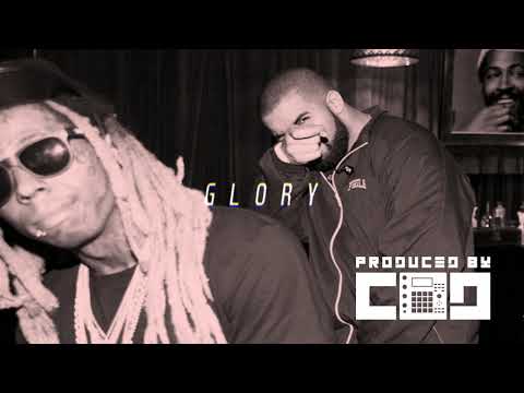 Drake X Lil Wayne – Type Beat "Glory" (Produced By C.O.D)