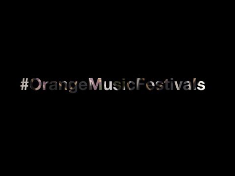 Orange Music Festivals