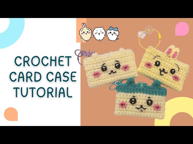 Crochet] Chiikawa characters turned into card cases!? I tried