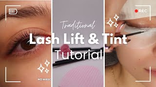 Traditional Lash Lift & Tint Tutorial!