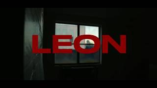 LEON (Official Trailer)