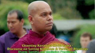 Chanting Karaneeya Metta Sutta Bhante Samitha Dhamma Nikethanaya Buddhist Academy 25 06 2017