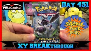 Pokemon Pack Daily XY BREAKthrough Booster Opening Day 451 - Featuring ThePokeCapital