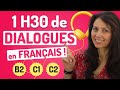 DIALOGUES EN FRANÇAIS. NIVEAUX B2 C1 C2 🎧❤️