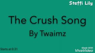 The Crush Song Lyric Video/Audio