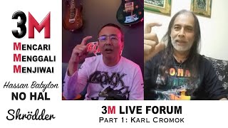 3M Forum: Sembang dan 3M Jam Nylon santai bersama Karl Cromok | Part 1