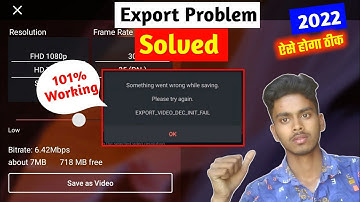 Kinemaster Video Export Problem Solved | something went wrong while saving please try again