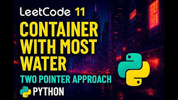 DSA | LeetCode 11 – Container With Most Water | Two Pointer Approach | Python | Hindi