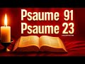 Prières Puissantes du 11 Octobre : Psaume 91 & 23 ✝️