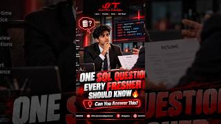 One SQL Question Every Fresher Should Know | SQL Interview Question for Freshers