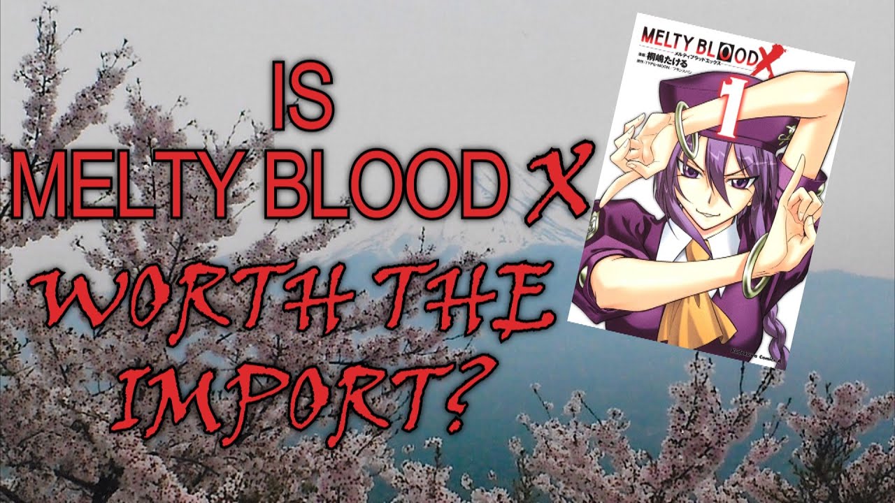 Melty Blood X Review Youtube