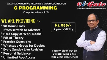 Coding & Placements | C Programming | Data Structure & Algorithm | Siddharth Sir | iGate Bhilai