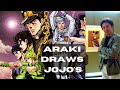 HIROHIKO ARAKI drawing JOJO's Bizarre Adventure manga