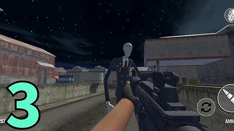 SLENDER INSANE - OFFLINE HORROR GAME ANDROID GAMEPLAY WALKTHROUGH PART - 3