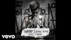 Justin Bieber - Sorry (Latino Remix / Audio) ft. J Balvin  - Durasi: 3:41. 