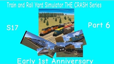 Train And Rail Yard Simulator THE CRASH S17 Part 6