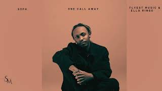 S3Ph, Flyest Music & Ella rings - One Call Away [Official Audio] DNB